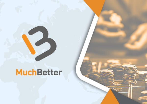 最佳MuchBetter支付賭場